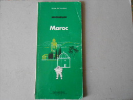 Tourisme > Guide Vert  MICHELIN    - Maroc  1979 - Michelin (guide)