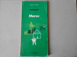 Tourisme > Guide Vert  MICHELIN    - Maroc  1979 - Michelin (guias)