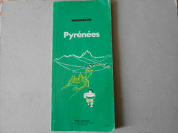 Tourisme  -  Guide Vert MICHELIN  -  Les Pyrénées  1978 - Michelin (guide)