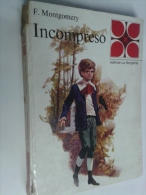 Lib313 Incompreso Libro Per Ragazzi Collana Quadrifoglio N.1 Montgomery Editrice La Sorgente 1967 - Kinder Und Jugend