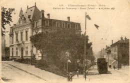 Villeurbanne. Mairie. Station Du Tramway. (Voyagée Cachet Militaire) - Villeurbanne