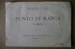 PCG/40 PUNTO DI MARCA Bibliot. DMC Dillmont/ricami Punto Croce - Huis En Keuken