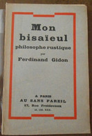 Mon Bisaïeul Philosophe Rustique - Normandie