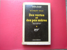 POLICIER  SERIE NOIRE N° 69  RICHARD SALE  DES VERTES ET PAS MURES    GALLIMARD 1950  EO     AVEC JAQUETTE - Série Noire