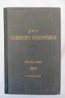 Hubert Joly "Technisches Auskunftsbuch Für Des Jahr 1939" Alphabetische Zusammenstellung Des Wissenswerten - Técnico