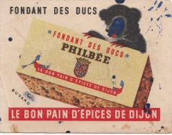Buvard (format 155x118mm) - B1320 -  Pain D'épices Philbée De Dijon  ( Utilisé)-Envoi Gratuit Pour La France - Cake & Candy