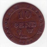 Napoléon Ier. 10 Cent à L'N Couronnée. 1808 W - - 10 Centimes