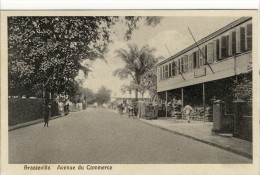 Carte Postale Ancienne Congo - Brazzaville. Avenue Du Commerce - Brazzaville