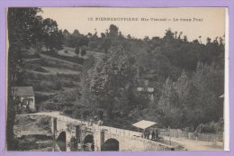 87 - PIERRE BUFFIERE -- Le Vieux Pont - Pierre Buffiere