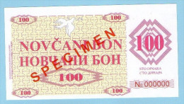 BOSNIA - BOSNIEN UND HERZEGOWINA, 100 Dinara 1992 UNC SPECIMEN No. 000000. - Bosnien-Herzegowina