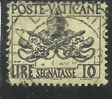 VATICANO VATIKAN VATICAN 1954 SEGNATASSE TAXES DUE TASSE TRIREGNO E CHIAVI DECUSSATE LIRE 10 USATO USED - Postage Due
