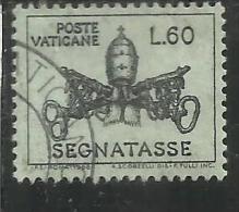 VATICANO VATIKAN VATICAN 1968 SEGNATASSE TAXES DUE TASSE TRIREGNO E CHIAVI DECUSSATE LIRE 60 USATO USED - Portomarken