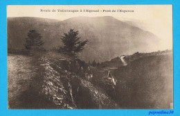 ROUTE DE VALLERAUGUE À L´AIGOUAL (Gard) PONT DE L´ESPÉROU. - 1922 - - Valleraugue