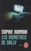 C1  Sophie HANNAH - Les MONSTRES DE SALLY Poche - Presses De La Cité