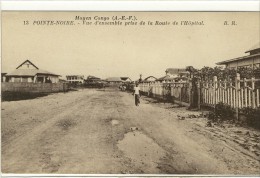 Carte Postale Ancienne Congo - Pointe Noire. Vue D'ensemble Prise De La Route De L'Hôpital - Pointe-Noire