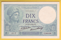 BILLET FRANCAIS - 10 Francs Minerve 23.6.1932 SUP - 10 F 1916-1942 ''Minerve''