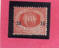 SAN MARINO 1892 STEMMA SOPRASTAMPATO COAT OF ARMS SURCHARGED ARMOIRIES CENT.10(c) SU 20 MH - Neufs