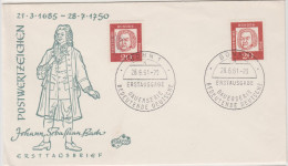GERMANIA - GERMANY - ALLEMANDE - 1961 - Famous People - Johann Sebastian Bach - FDC - FDC: Enveloppes