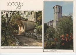 LORGUES : Pittoresque Village Au Coeur Du Pays Varois - Lorgues