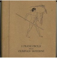 ALBUM VUOTO - I FRANCOBOLLI DELLE OLIMPIADI MODERNE - DAL 1896 AL 1956 LEGGERE LE NOTE - Binders Only
