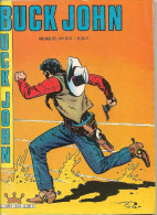 Buck John N° 613 - Editions Impéria - Avec Des Récits De Western - Juin 1986 - TBE - Petit Format