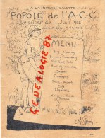 94 - CHAMPIGNY SUR MARNE - MENU A LA BONNE GALETTE -POPOTE DE L' A.C.C. 11 JUILLET 1922- ILLUSTRATEUR CHARLES ROUSSEL - Menus