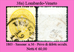 L.V.0038a - 1863 - Sassone: N.36 - Privo Di Difetti Occulti. - Lombardo-Vénétie
