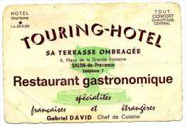 PUBLICITÉ TOURING HOTEL RESTAURANT PLACE DE LA GRANDE FONTAINE SALON DE PROVENCE GABRIEL DAVID - Non Classés