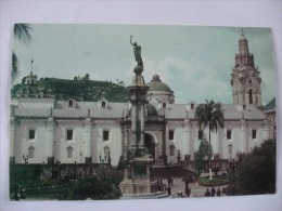 G43 Ecuador - Quito - Independance Square - Ecuador