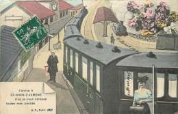 SAINT OUEN L'AUMONE J'ARRIVE A SAINT OUEN TRAIN EN GARE  1908 - Saint-Ouen-l'Aumône
