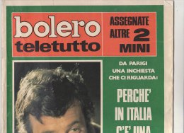 RA#43#07 RIVISTA BOLERO TELETUTTO Maggio 1971/JEAN PAUL BELMONDO/LUCIO DALLA/ROSANNA FRATELLO/FOTOROMANZO - Televisione