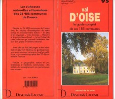 Livre - L´ Art Et La Nature De Ses 40 Communes - 95 Val D' Oise - 64 Pages - 1989 - Ile-de-France