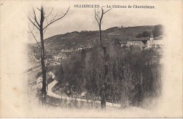 OLLIERGUES LE CHATEAU DE CHANTELAUZE - Olliergues