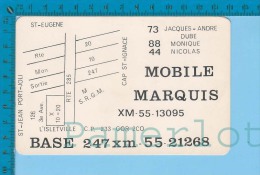 QSL Base Ou Mobile " Marquis " L'isletville P.Q.  ( XM-55...., CB Radio  CPM ) Recto/verso - Autres & Non Classés