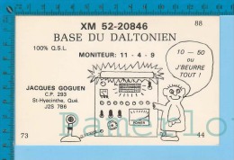 QSL Base Ou Mobile "Du Daltonien " St-Hyacinthe P.Q.  ( XM-52...., CB Radio  CPM ) Recto/verso - Autres & Non Classés