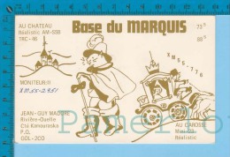 QSL Base Ou Mobile " Du Marquis " Riviere Ouelle Cte Kamourasla P.Q.  ( XM-55...., CB Radio  CPM ) Recto/verso - Autres & Non Classés