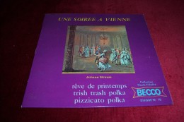 JOHANN  STRAUSS  °  UNE SOIREE A VIENNE   COLLECTION  DISQUE BECCO No 10 - Classica