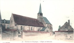 PICARDIE - 60 - OISE - RETHONDES -Eglise - Colorisée - Rethondes