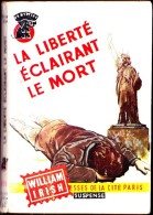 William Irish - La Liberté éclairant Le Mort - Presses De La Cité  N° 419 - ( 1958  ) . - Presses De La Cité