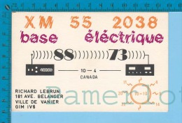 QSL Base Ou Mobile " électrique  " Ville Vanier P. Quebec  ( XM-55..., CB Radio  CPM ) Recto/verso - Autres & Non Classés