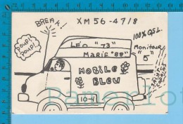 QSL Base Ou Mobile  "Mobile Bleu "  Trois-Rivieres Quebec Canada ( XM-56..., CB Radio  CPM ) Recto/verso - Autres & Non Classés
