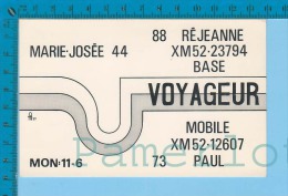 QSL Base Ou Mobile  " Voyageur  " Tracy  P. Quebec ( XM-52..., CB Radio  CPM ) Recto/verso - Autres & Non Classés