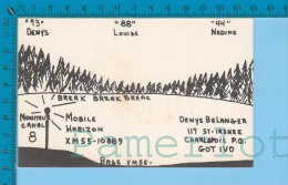 QSL Base Ou Mobile  " XM-55 "  Charlevoix P. Quebec ( XM-55..., CB Radio  CPM ) Recto/verso - Autres & Non Classés