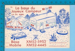 QSL Base Ou Mobile  " Du Joyeux Campeur " Sorel P. Quebec  (  XM-52...., CB Radio  CPM ) Recto/verso - Autres & Non Classés