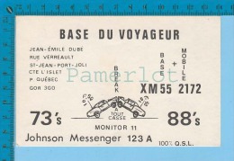 QSL Base Ou Mobile  "Du Voyageur " St-Jean-port-joli P. Quebec  (  XM-55...., CB Radio CPM ) Recto/verso - Autres & Non Classés