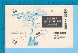 QSL Base Ou Mobile + Etampes  " Du Cosmos " Scott-Jonction  P. Quebec  (  XM-55...., CB Radio CPM ) Recto/verso - Autres & Non Classés