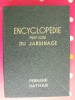 Encyclopédie Pratique Du Jardinage. 1953. édition Fernand Nathan. 492 Pages. - Encyclopaedia