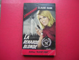 ESPIONNAGE  CLAUDE RANK  FORCE M  LA RENARDE BLONDE   EDITIONS FLEUVE NOIR  N° 567 1966   ILLUSTRATION M GOURDON - Fleuve Noir