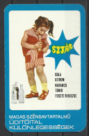 Hungary, Little Girl With "Sztár" Soft Drinks, 1974. - Kleinformat : 1971-80