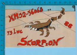 QSL Base Ou Mobile  " Scorpion  " Montreal P. Quebec (  XM-52...., CB Radio CPM ) Recto/verso - Autres & Non Classés